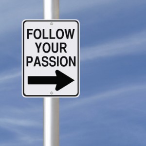 Follow Your Passion